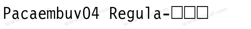 Pacaembuv04 Regula字体转换